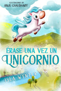 Érase una vez un unicornio - Paperback