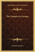The Vampire in Europe - Hardcover
