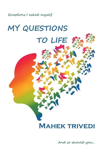 My Questions To Life - Paperback