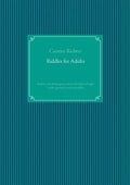 Riddles for Adults: flexible and challenging tasks in the fields of logic, maths, geometry and textriddles - Paperback