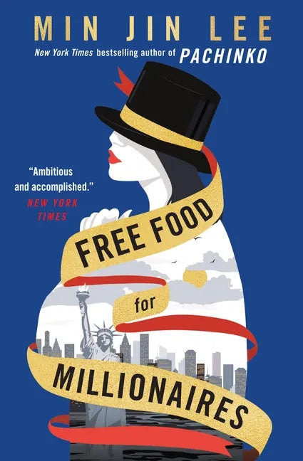 Free Food for Millionaires - Paperback