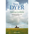 Construye Tu Destino: Manifiesta Tu Yo Íntimo Y Realiza Tus Aspiraciones / Manifest Your Destiny - Paperback