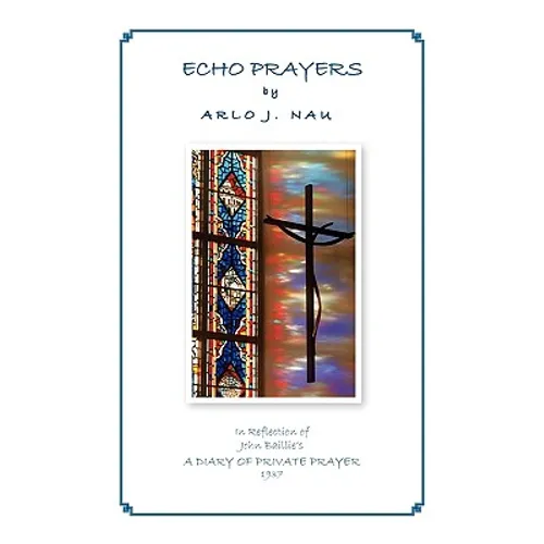 Echo Prayers - Paperback