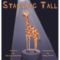 Standing Tall: A Giraffe's Journey to Self Love - Hardcover