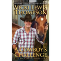 A Cowboy's Challenge - Paperback