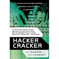 Hacker Cracker: A Journey from the Mean Streets of Brooklyn to the Frontiers of Cyberspace - Paperback