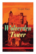 Wolverden Tower (Christmas Mystery Series): Supernatural & Occult Thriller (Gothic Classic) - Paperback