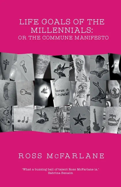 Life Goals of Millennials: or The Commune Manifesto - Paperback