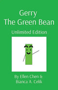 Gerry The Green Bean: Unlimited Edition - Paperback