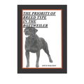 The Priority of Breed Type in the Rottweiler - Paperback