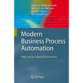 Modern Business Process Automation: Yawl and Its Support Environment - Hardcover