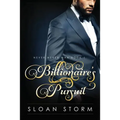 Billionaire's Pursuit: Billionaire Erotic Romance - Paperback