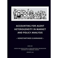 Accounting for Agent Heterogeneity in Market and Policy Analysis - Paperback