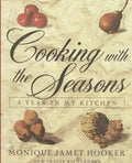 Cooking with the Seasons: A Year in my Kitchen - Paperback