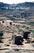 A Year in Yemen - Paperback
