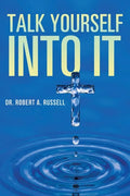 Talk Yourself Into It - Paperback
