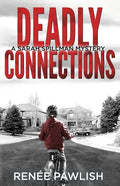 Deadly Connections - Paperback