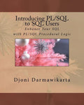 Introducing PL/SQL to SQL Users: Enhance Your SQL with PL/SQL Procedural Logic - Paperback