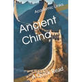 Ancient China: A Quick Read - Paperback