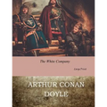 The White Company: Large Print - Paperback