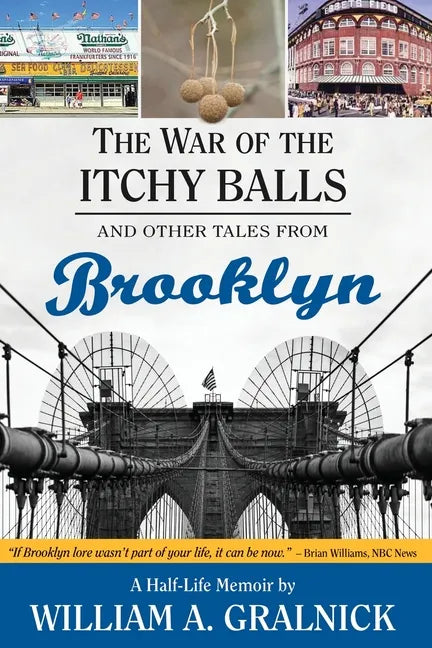 The War of the Itchy Balls: And Other Tales from Brooklyn - Paperback