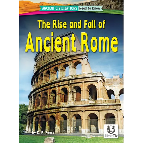 The Rise and Fall of Ancient Rome - Paperback