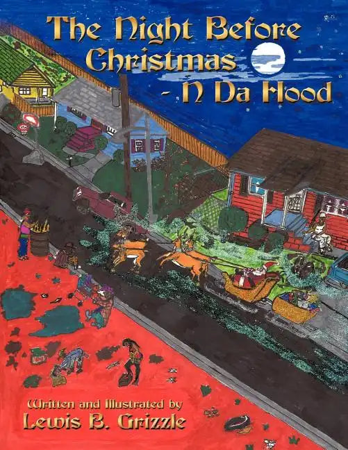 The Night Before Christmas - N Da Hood - Paperback
