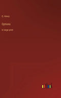 Options: in large print - Hardcover