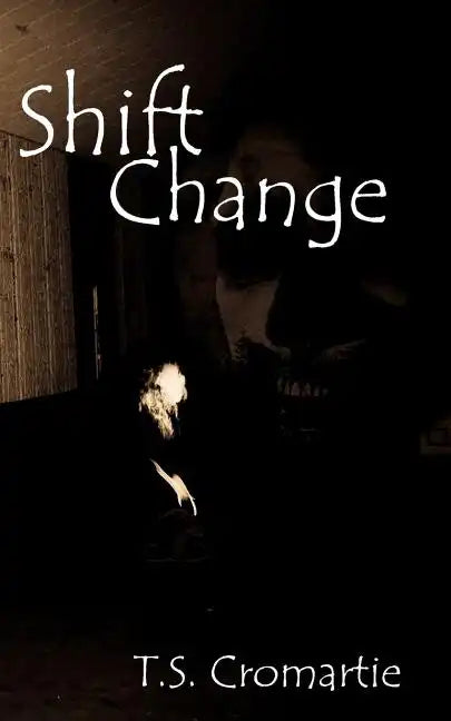 Shift Change - Paperback