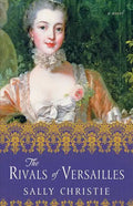 The Rivals of Versailles - Paperback