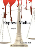 Express Malice - Hardcover