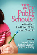 Why Public Schools? Voices from the United States and Canada - Paperback
