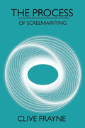 The Process: of Screenwriting - Paperback