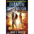Quantum Spacewalker: Jarl's Journey - Paperback