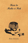 How to Make a Hat - Paperback