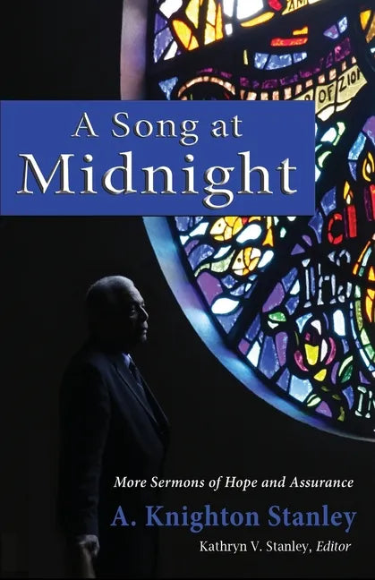 A Song at Midnight: More Sermons of Hope and Assurance - Paperback