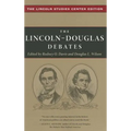 The Lincoln-Douglas Debates: The Lincoln Studies Center Edition - Paperback