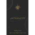 Antigravity - Paperback