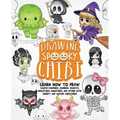 Drawing Spooky Chibi: Learn How to Draw Kawaii Vampires, Zombies, Ghosts, Skeletons, Monsters, and Other Cute, Creepy, and Gothic Creatures - Paperback