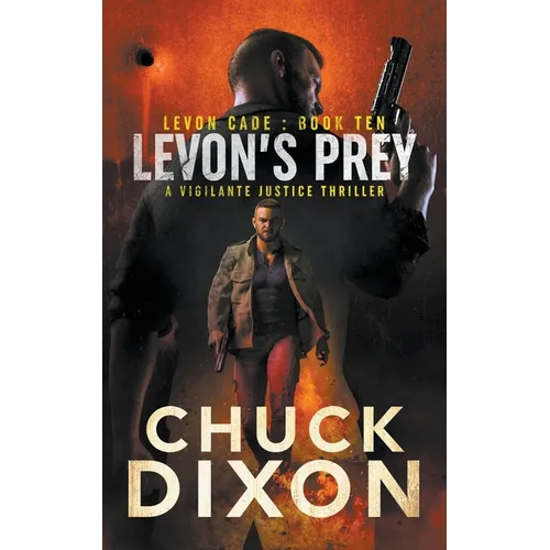 Levon's Prey: A Vigilante Justice Thriller - Paperback