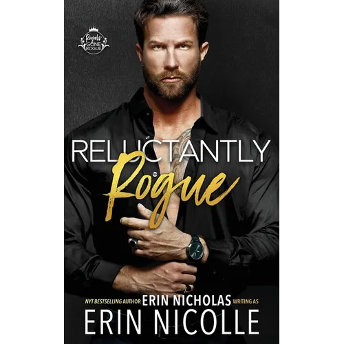 Reluctantly Rogue - Paperback