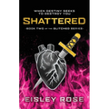 Shattered - Paperback