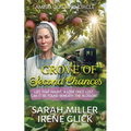 Grove of Second Chances: Lies that Haunt, a Love Once Lost, can it be Found Beneath the Blossom? - Paperback