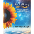 Behind Every Sunflower: Vortex Based Mathematics, Sacred Geometry & The Blueprints of Creation - Paperback