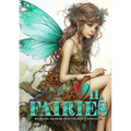 Fairies whimsical Coloring Book for Adults grayscale Vol. 2a: Fairies Coloring Book Grayscale Fairy Grayscale Coloring Book whimsical happy cute sad a - Paperback