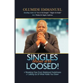 SINGLES thou art LOOSED! - Paperback
