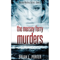The Mersey Ferry Murders - Paperback