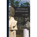 Historical Materialism - Hardcover