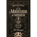 In the Mountains of Madness: The Life and Extraordinary Afterlife of H.P. Lovecraft - Paperback