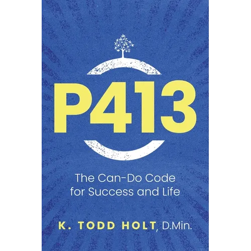 P413: The Can-Do Code for Success and Life - Paperback
